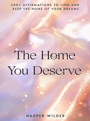 cover image of The Home You Deserve